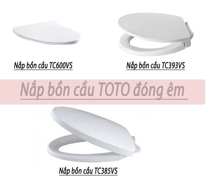 Nắp bồn cầu đóng êm
