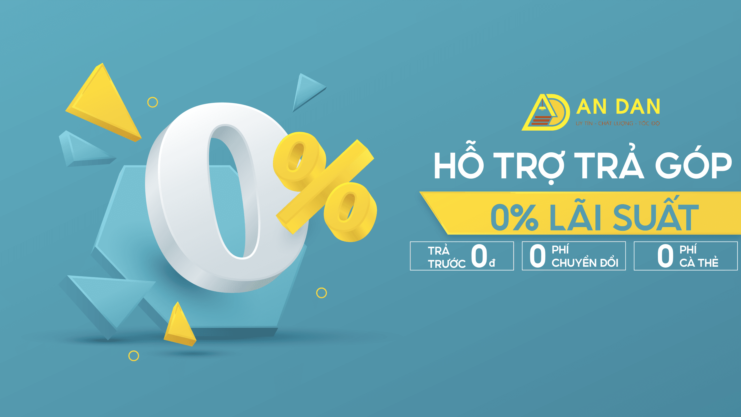 Chương trình hỗ trợ trả góp 0% lãi suất